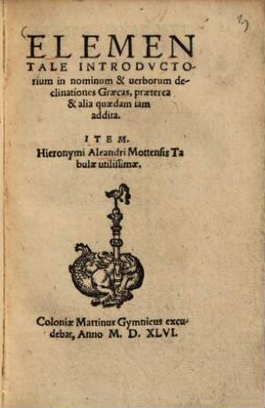 Elementale introductorium in nominum et verborum declinationes Graecas