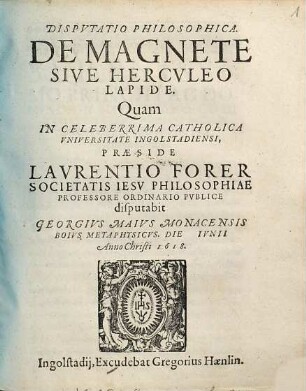 Dispvtatio Philosophica, De Magnete Sive Hercvleo Lapide