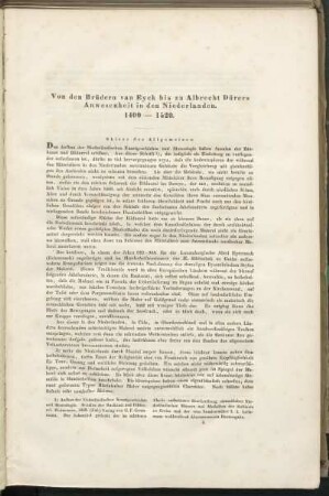 Von den Brüdern van Eyck bis zu Albrecht Dürers Anwesenheit in den Niederlanden. 1400 - 1520.