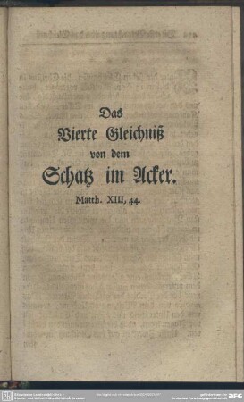 Das Vierte Gleichniß von dem Schatz im Acker
