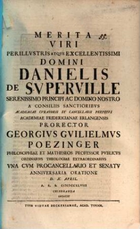 Merita Viri Perillustris Danielis de Superville ... anniversaria oratione d. X. Apr. celebranda indicit