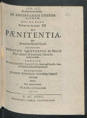 Disputationum In Augustanam Confessionem Decima Nona. Itidem ex Articulo XII. De Paenitentia