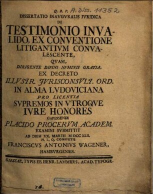 Diss. inaug. iur. de testimonio invalido ex conventione litigantium convalescente