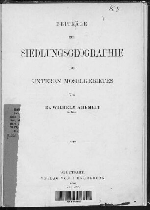 Beiträge zur Siedlungsgeographie des unteren Moselgebietes