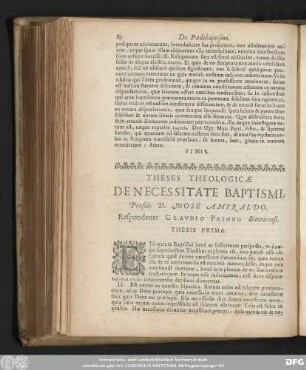 Theses Theologicae De Necessitate Baptismi. Praeside D. Mose Amyraldo. Respondente Claudio Paiono Bituricensi.