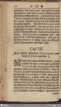 Cap. VII. Ein ander gleiches Experiment mit dem Schwefel Veneris und der Silber