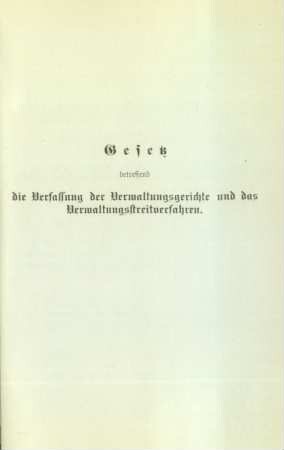 Gesetz betreffend die Verfassung der Verwaltungsgerichte und das Verwaltungsstreitverfahren