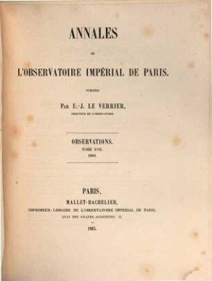 Annales de l'Observatoire de Paris. Observations. 17, 17. 1861