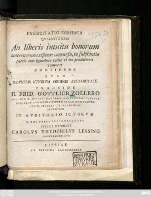 Exercitatio Ivridica Qvaestionem An liberis intuitu bonorum maternorum existente concursu, in substantia patris cum hypotheca tacita et ius praelationis competat Continens