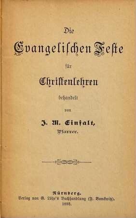 Die Evangelischen Feste für Christenlehren behandelt