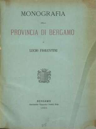 Monografia della provincia di Bergamo
