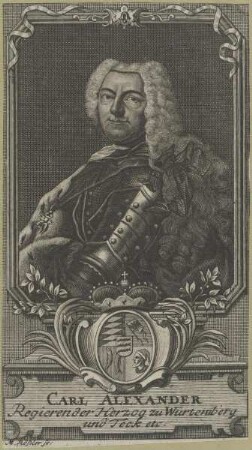Bildnis des Carl Alexander, Herzog von Württemberg