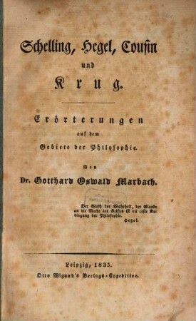 Schelling, Hegel, Cousin und Krug : Erörterungen auf dem Gebiete der Philosophie