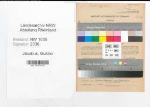 Entnazifizierung Gustav Jacobus , geb. 21.09.1905 (Betriebsfuehrer)