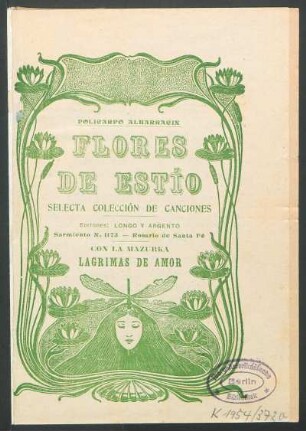 Flores de estío : selecta colección de canciones ; con la mazurka Lágrimas de amor