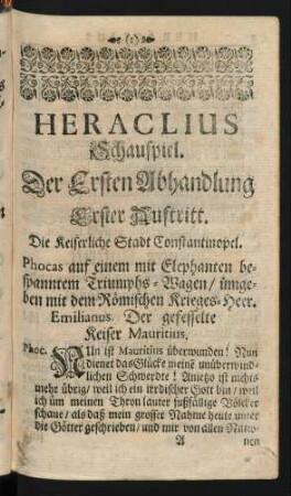 Heraclius Schauspiel. Der Ersten Abhandlung ...