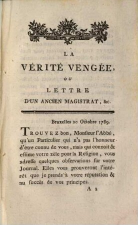 La Verité Vengée, Ou Lettre D'Un Ancien Magistrat, A M. l'Abbé De Feller, Redacteur du Journal Historique & Littéraire