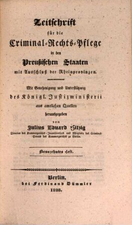 Zeitschrift für die Criminal-Rechts-Pflege in den preussischen Staaten mit Ausschluß der Rheinprovinzen. 10. 1828