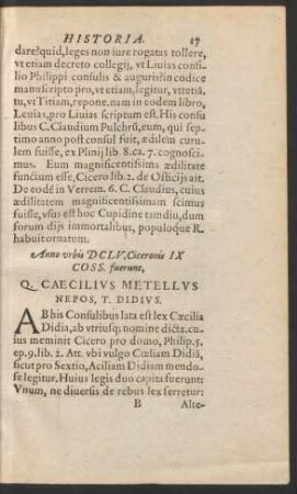 Anno urbis DCLV ... Q. Caecilius Metellus Nepos, T. Didius.