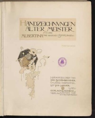 Bd. 5: Handzeichnungen alter Meister aus der Albertina und anderen Sammlungen