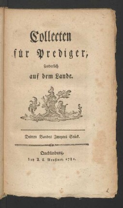Dritten Bandes Zweytes Stück: Collecten für Prediger