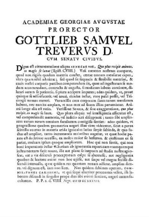 ACADEMIAE GEORGIAE AUGUSTAE PRORECTOR GOTTLIEB SAMUEL TREUERUS D CVM SENATU CIBIBUS.