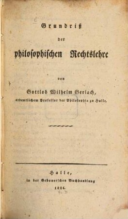 Grundriß der philosophischen Rechtslehre