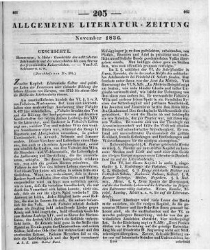 Schlosser, F. C.: Geschichte des achtzehnten Jahrhunderts und neunzehnten bis zum Sturz des französischen Kaiserreichs. Mit besonderer Rücksicht auf geistige Bildung. Bd. 1. Das achtzehnte Jahrhundert bis zum Belgrader Frieden. Heidelberg: Mohr 1836 (Beschluss der im vorigen Stück abgebrochenen Recension)