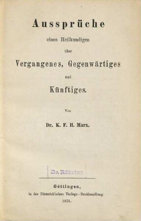 Aussprüche eines Heilkundigen über Vergangenes, Gegenwärtiges und Künftiges
