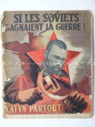 Antisowjetische Propagandaschrift aus Vichy-Frankreich über den Massenmord von Katyn