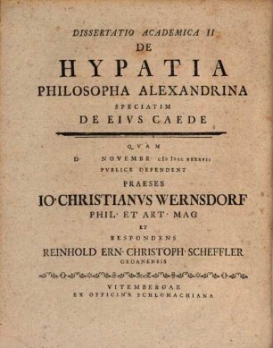 Diss. acad. I. de Hypatia, philosopha Alexandrina