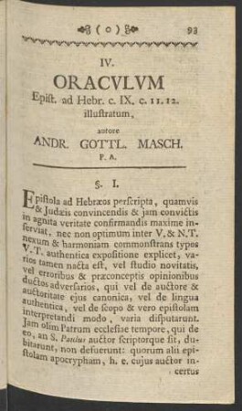 IV. Oraculum Epist. ad Hebr. c. IX. c. 11. 12. illustratum, autore Andr. Gottl. Masch. P. A.