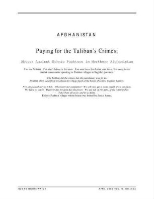 Afghanistan : paying for the Taliban's crimes ; abuses against ethnic Pashtuns in Northern Afghanistan