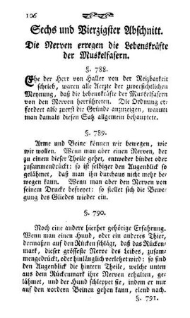 Sechs und Vierzigster Abschnitt. Die Nerven erregen die Lebenskräfte der Muskelfasern.