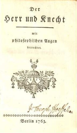 Der Herr und Knecht : mit philosophischen Augen betrachtet