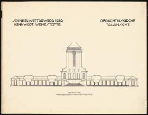Gedächtniskirche mit Gedenkhalle Schinkelwettbewerb 1920: Talansicht (von Süden) 1:200