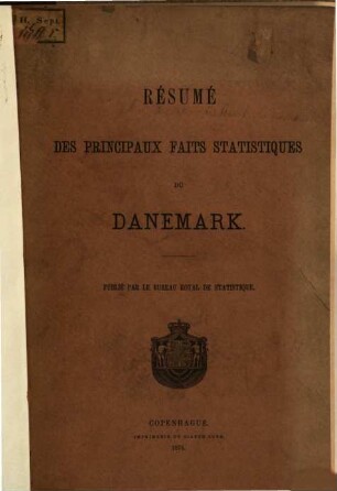 Résumé des principaux faits statistiques du Danemark : Publié par le bureau royal de statistique