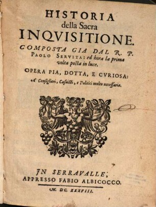 Historia della sacra inquisitione nella citta di Venetia