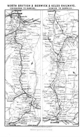 NORTH BRITISH RAILWAY, HAWICK BRANCHÂ?EDINBURGH TO MELROSE AND HAWICK. HAWICK AND MELROSE TO KELSO AND BERWICK.