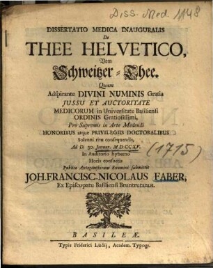 Dissertatio Medica Inauguralis De Thee Helvetico : = Vom Schweitzer-Thee