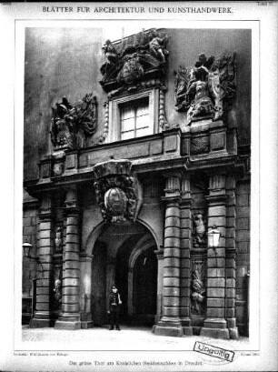 Tafel 27: Das grüne Thor am Königlichen Residenzschloss in Dresden