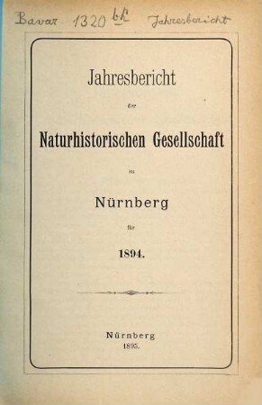 Jahresbericht der Naturhistorischen Gesellschaft Nürnberg. 1894 (1895)