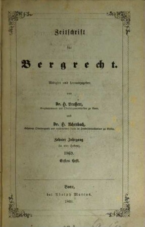 Zeitschrift für Bergrecht : ZfB. 10, 10. 1869