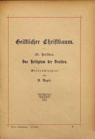 Das Heiligtum der Druiden : Weihnachtsspiel