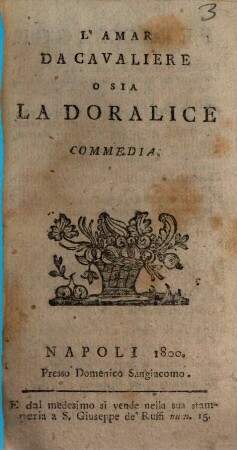 L'Amar Da CavaliereO Sia La Doralice : Commedia