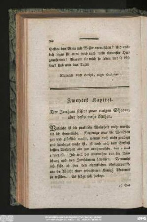 Zweytes Kapitel. Der Irrthum stiftet zwar einigen Schaden, aber desto mehr Nutzen.