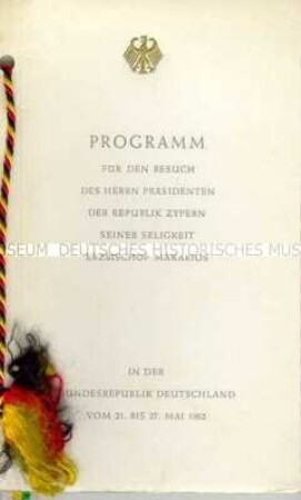 Programmheft zum Staatsbesuch des Präsidenten der Republik Zypern in der Bundesrepublik Deutschland vom 21. bis 27. Mai 1962