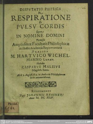 Dissertatio physica de respiratione et pulsu cordis