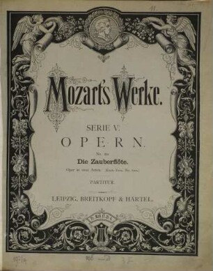 Wolfgang Amadeus Mozart's Werke : Kritisch durchgesehene Gesammtausgabe, 5. Serie