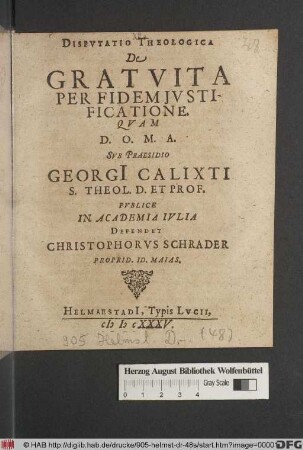Disputatio Theologica De Gratuita Per Fidem Iustificatione